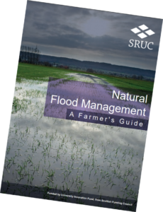 A photo showing the front cover of the Natural Flood Management booklet produced by SRUC.
